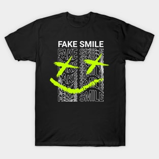 fake smile T-Shirt